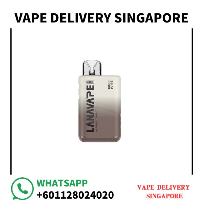 lana-trend-6k-classic-tobacco-vape-delivery-singapore-shop